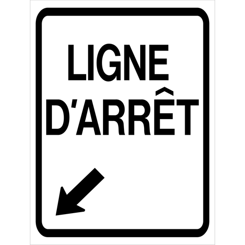 "Ligne d'Arr&ecirc;t" Roll-Up Traffic Sign, 23-3/5" x 29-1/2", Vinyl, French with Pictogram O-Max