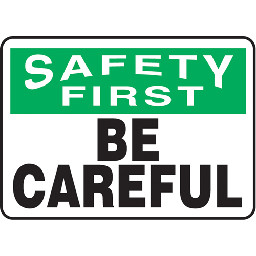 Enseigne  Be Careful , 7" x 10", Aluminium, Anglais O-Max
