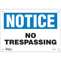 Enseigne No Trespassing, 7" x 10", Plastique, Anglais O-Max
