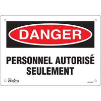 "Personnel autoris&eacute; seulement" Sign, 7" x 10", Plastic, French O-Max