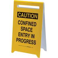 Panneau de sol “Caution Confined Space Entry In Progress”, Anglais O-Max